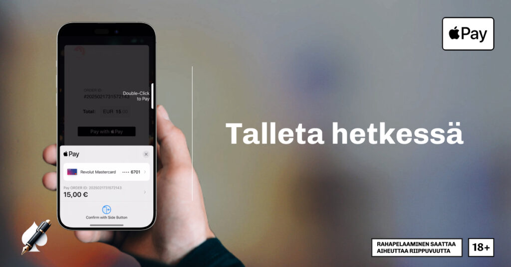 Kädessä olevan puhelimen näytöllä auki Apple Pay talletus kasinolla. Vieressä teksti "Talleta hetkessä", viitaten kasinotalletukseen. Kulmassa Apple Pay logo, ja Rahapelisanomien logo. Alakulmassa varoitus rahapelien riippuvuusriskistä, sekä 18+ ikärajoitus.