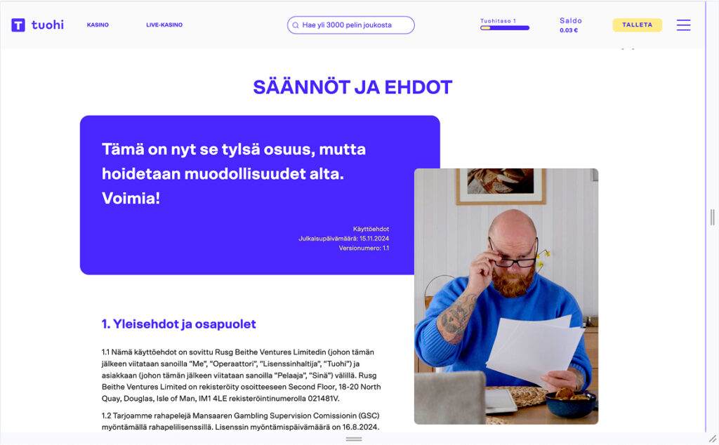 Tuohi Casino Säännöt ja Ehdot sivu. Sivulla näkyy kuva ja hieman keveyttä.