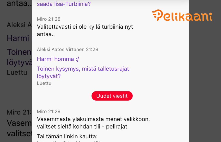 Keskustelu Pelikaani-asiakaspalvelun kanssa lisäturbiinista ja maltillisen pelaamisen työkaluista.