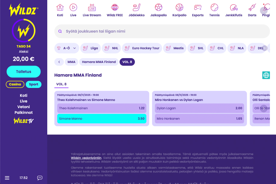 Näyttökuva Wildz-vedonlyöntisivusta, jossa näkyy Hamara MMA Finland – Vol. 8 -tapahtuman ottelukohteita ja kertoimia. Vasemmalla sivupalkissa Wildz-logo, käyttäjätaso 34 ja saldo 20 €. Keskiosassa on ottelulista: esimerkiksi Theo Kolehmainen vs Simone Manno, jossa Kolehmaiselle kerroin 1.22 ja Mannolle 3.50. Yläreunassa navigointivalikko eri urheilulajeille ja liigoille, alhaalla violetilla taustalla tekstiosio vedonlyönnistä.