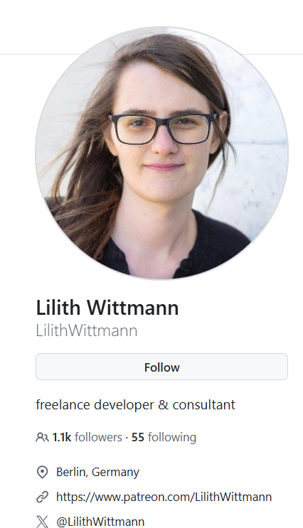 Lilith wittman kertoo Github profiilissaan olevansa Berliinistä asuva freelance kehittäjä ja konsultti. Naisella on 1100 seuraajaa ja Patreaon-lahjoituslinkki.