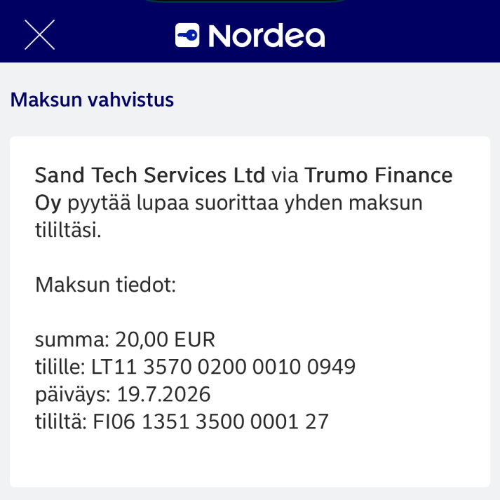 Trumo Finance Oy pyytää maksun vahvistusta Nordean sovelluksessa – 20 euron talletus Trumo kasinolle hyväksytään pankissa
