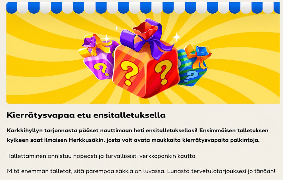 Kuvassa Pelikioskin tervetulotarjous nimeltään "Herkkusäkki". Bonusta kuvallaan värikkäillä säkkimäisillä lahjapaketeilla. 